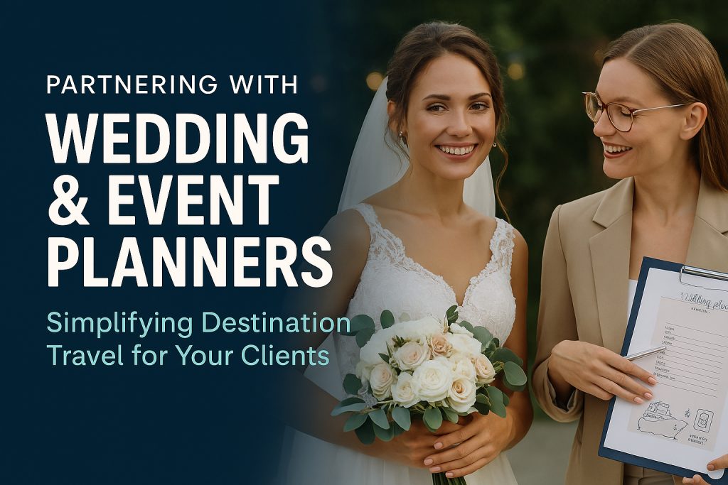 Full-Service Travel Support for Wedding Planners